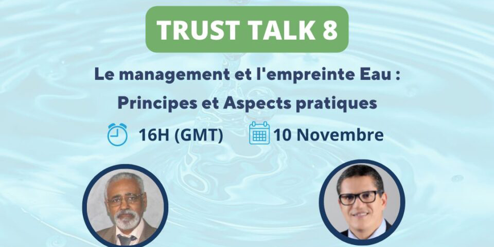 Webinar sur « Le management et l'empreinte Eau : principes et aspects pratiques. »